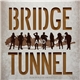 Various - Bridge And Tunnel (Original Motion Picture Soundtrack)